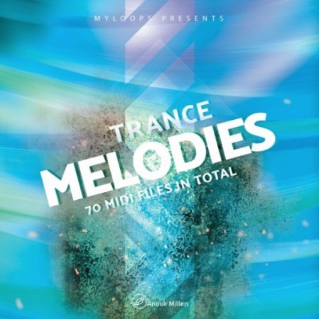 Anouk Miller Trance Melodies Vol. 1-6